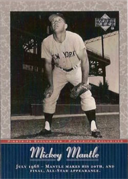 2001 Upper Deck - Pinstripe Exclusives Mickey Mantle #MM47 Mickey Mantle  Front