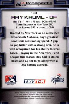 2008 TriStar Prospects Plus #43 Ray Kruml Back