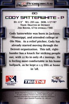 2008 TriStar Prospects Plus #80 Cody Satterwhite Back