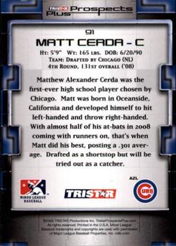 2008 TriStar Prospects Plus #91 Matt Cerda Back