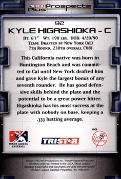 2008 TriStar Prospects Plus #92 Kyle Higashioka Back