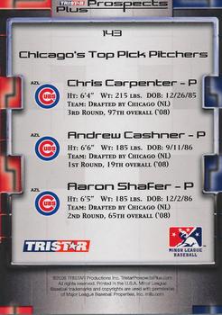 2008 TriStar Prospects Plus #143 Andrew Cashner / Aaron Shafer / Chris Carpenter Back