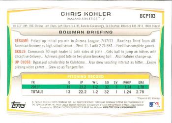2014 Bowman - Chrome Prospects #BCP103 Chris Kohler Back