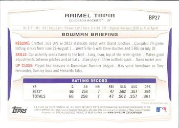 2014 Bowman - Prospects #BP27 Raimel Tapia Back