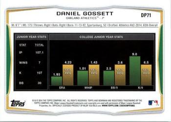 2014 Bowman Draft #DP71 Daniel Gossett Back