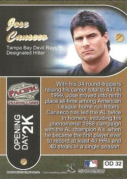 2000 Topps / Fleer / Upper Deck / Pacific Opening Day 2K #OD 32 Jose Canseco Back