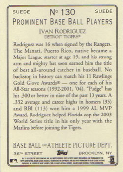 2005 Topps Turkey Red - Suede #130 Ivan Rodriguez Back