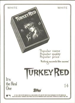 2005 Topps Turkey Red - White #14 Red Dooin Back