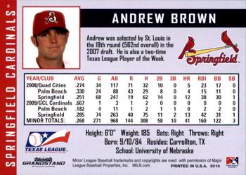 2010 Grandstand Springfield Cardinals #NNO Andrew Brown Back