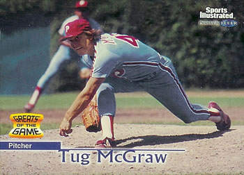 1999 Sports Illustrated Greats of the Game #75 Tug McGraw Front