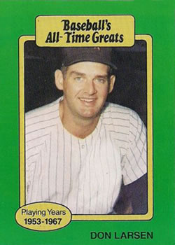 1987 Hygrade All-Time Greats #NNO Don Larsen Front