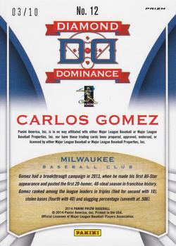 2014 Panini Prizm - Diamond Dominance Prizms Gold #12 Carlos Gomez Back