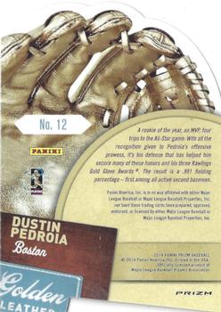 2014 Panini Prizm - Golden Leather Die Cut Prizms #12 Dustin Pedroia Back
