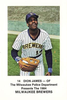 1984 Milwaukee Brewers Police #NNO Dion James Front