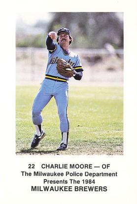 1984 Milwaukee Brewers Police #NNO Charlie Moore Front