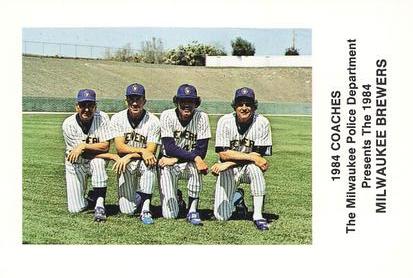 1984 Milwaukee Brewers Police #NNO Dave Garcia / Tom Trebelhorn / Pat Dobson / Larry Haney Front