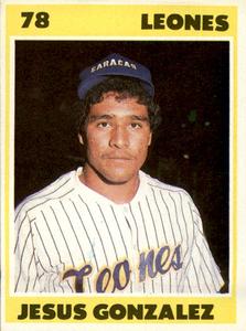 1987-88 Venezuelan Winter League Stickers #78 Jesus Gonzalez Front