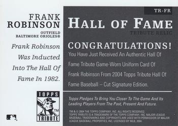 2004 Topps Tribute HOF - Relics #TR-FR Frank Robinson Back