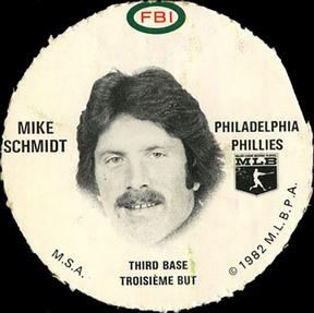 1982 FBI Discs #NNO Mike Schmidt Front