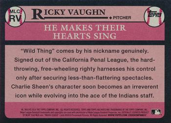 2014 Topps Archives - Major League #MLC-RV Ricky Vaughn Back