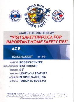 2014 Toronto Blue Jays Fire Safety #NNO Ace Back