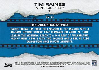 2014 Topps - Breakout Moments #BM-15 Tim Raines Back