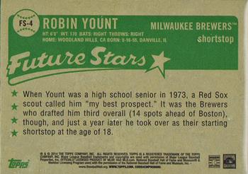 2014 Topps - Future Stars That Never Were #FS-4 Robin Yount Back