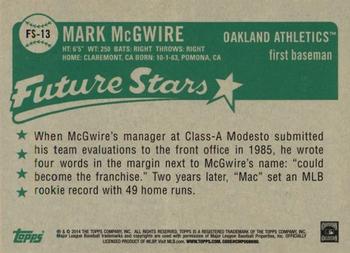 2014 Topps - Future Stars That Never Were #FS-13 Mark McGwire Back