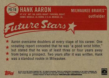 2014 Topps - Future Stars That Never Were #FS-15 Hank Aaron Back