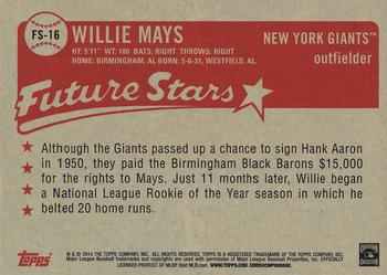 2014 Topps - Future Stars That Never Were #FS-16 Willie Mays Back