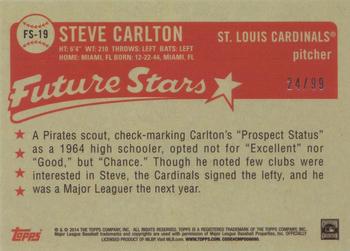 2014 Topps - Future Stars That Never Were Gold #FS-19 Steve Carlton Back