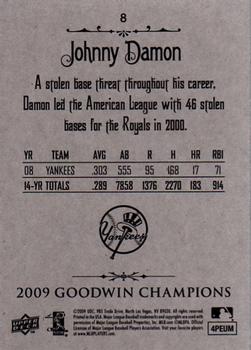 2009 Upper Deck Goodwin Champions #8 Johnny Damon Back