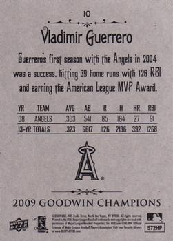 2009 Upper Deck Goodwin Champions #10 Vladimir Guerrero Back
