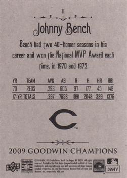 2009 Upper Deck Goodwin Champions #11 Johnny Bench Back