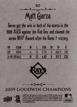 2009 Upper Deck Goodwin Champions #60 Matt Garza Back