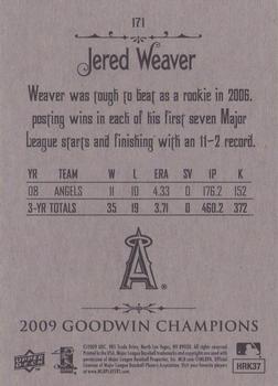 2009 Upper Deck Goodwin Champions #171 Jered Weaver Back