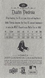 2009 Upper Deck Goodwin Champions - Mini #121 Dustin Pedroia Back