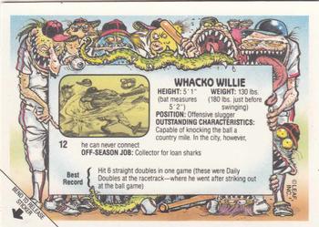 1988 Leaf Baseball's Greatest Grossouts #12 Whacko Willie Back