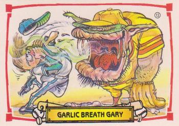 1988 Leaf Baseball's Greatest Grossouts #13 Garlic Breath Gary Front