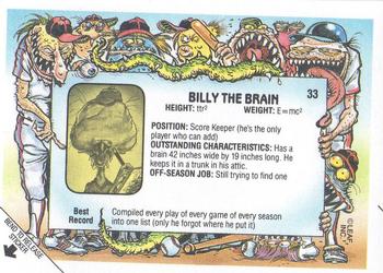 1988 Leaf Baseball's Greatest Grossouts #33 Billy the Brain Back