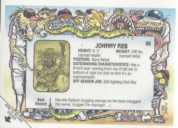 1988 Leaf Baseball's Greatest Grossouts #86 Johnny Reb Back