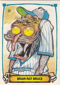 1988 Leaf Baseball's Greatest Grossouts #64 Brain Rot Bruce Front