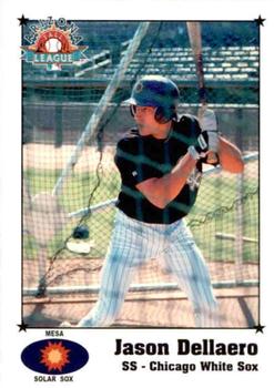 1999 Arizona Fall League Prospects #9 Jason Dellaero Front