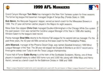 1999 Arizona Fall League Prospects #28 1999 Fall League Field Generals (Tom Nieto / Bob Melvin / Chris Cron / Brad Mills / John Mizerock / Eddie Murray) Back