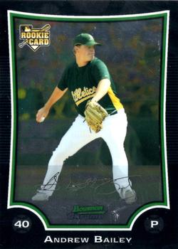 2009 Bowman Chrome #203 Andrew Bailey Front
