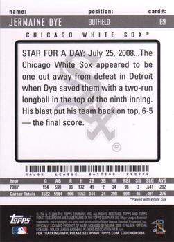 2009 Topps Ticket to Stardom #69 Jermaine Dye Back