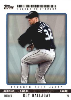 2009 Topps Ticket to Stardom #70 Roy Halladay Front