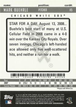 2009 Topps Ticket to Stardom #115 Mark Buehrle Back