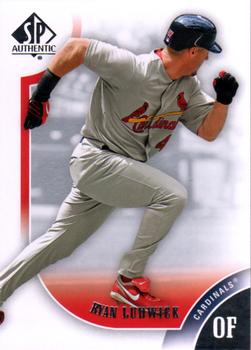 2009 SP Authentic #47 Ryan Ludwick Front