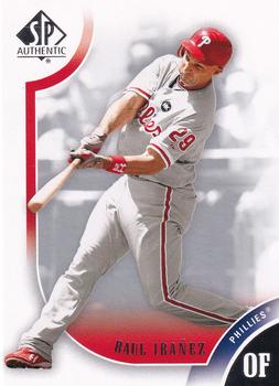 2009 SP Authentic #107 Raul Ibanez Front